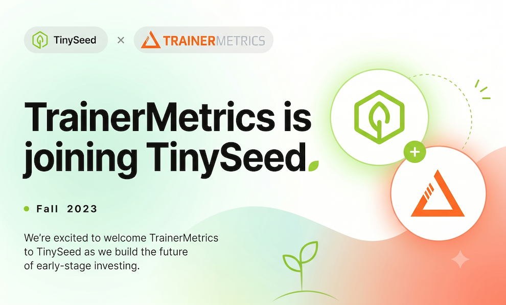 trainermetrics-joins-tinyseed-accelerator-fall-2023